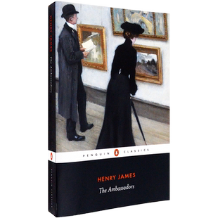 【现货】The Ambassadors 使节 Henry James 亨利·詹姆斯 Penguin Classics 企鹅经典 “国际主题”小说代表作