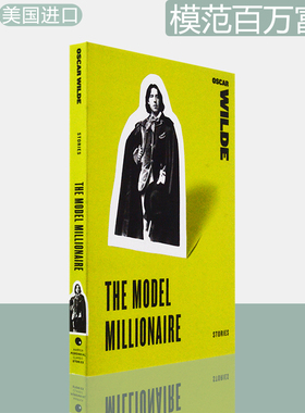 【现货】The Model Millionaire: Stories 模范百万富翁 Oscar Wilde 奥斯卡·王尔德 美版进口 英文原版小说