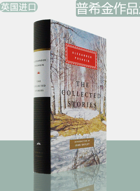【现货】The Collected Stories: Alexander Pushkin 普希金选集 Alexander Pushkin 经典系列 Everyman's Library 英版精装