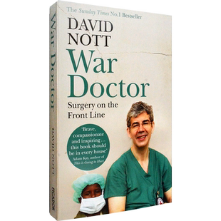 【现货】War Doctor: Surgery on the Front Line 战地医生：前线的手术 David Nott 英版进口 英文原版书