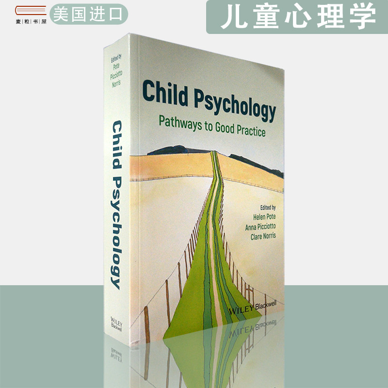【现货】英文原版儿童心理学：通往良好实践之路Child Psychology: Pathways to Good Practice