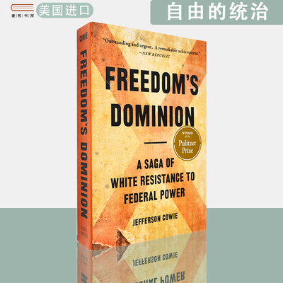 【现货】英文原版自由的统治白人反抗联邦权力的传奇Freedom’s Dominion 2023年普利策奖历史类获奖作品
