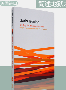 【现货】Briefing for a Descent Into Hell 简述地狱之行 Doris Lessing 诺贝尔文学奖得主多丽丝莱辛 英版进口 英文原版书