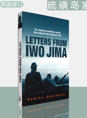 【现货】硫磺岛家书 Letters From Iwo Jima 电影原著 Kumiko Kakehashi 英版进口 英文原版书