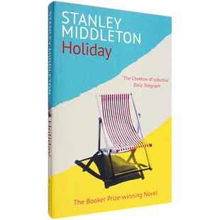 【现货】假日 Holiday by Stanley Middleton 斯坦利•米德尔顿 布克奖获奖小说 正版进口 英文原版书