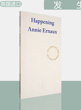 【现货】发生 Happening 2022诺贝尔文学奖得主 Annie Ernaux 安妮·埃尔诺 英版进口 英文原版书