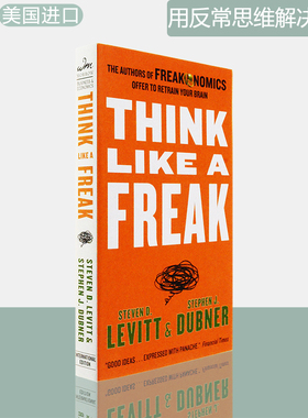 【现货】魔鬼经济学3 用反常思维解决问题 Think Like a Freak: The Authors of Freakonomics Offer to Retrain Your Brain 美版