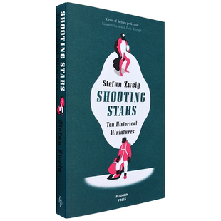 【现货】人类群星闪耀时十个伟大的历史瞬间 Shooting Star 斯蒂芬茨威格 Stefan Zweig