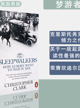 包邮现货正版进口英文原版书梦游者The Sleepwalkers1914年欧洲如何走向“一战”Christopher Clark克里斯托弗克拉克