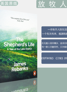 【现货】放牧人生：湖区故事 The Shepherd's Life: A Tale of the Lake District 纽约时报/卫报2015年度图书 正版进口 英文原版