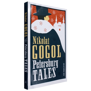 【现货】果戈里中短篇小说集Petersburg Tales: Newly Translated and Annotated / Includes the Diary of a Madman彼得堡的故事