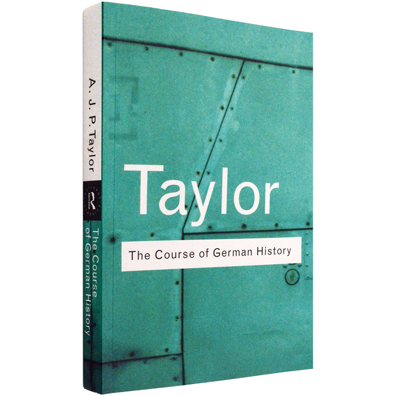 【现货】The Course of German History 德国历史课程 1815年以来德国历史发展的调查 A.J.P. Taylor 经典系列 Routledge Classics