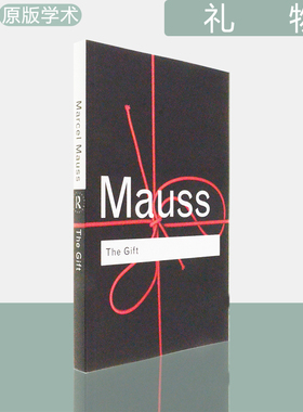 【现货】礼物 古式社会中交换的形式与理由 The Gift: The Form and Reason for Exchange in Archaic Societies / Marcel Mauss