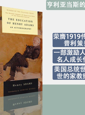 【现货】亨利·亚当斯的教育 The Education of Henry Adams 普利策奖传记类获奖作品 正版进口 英文原版书