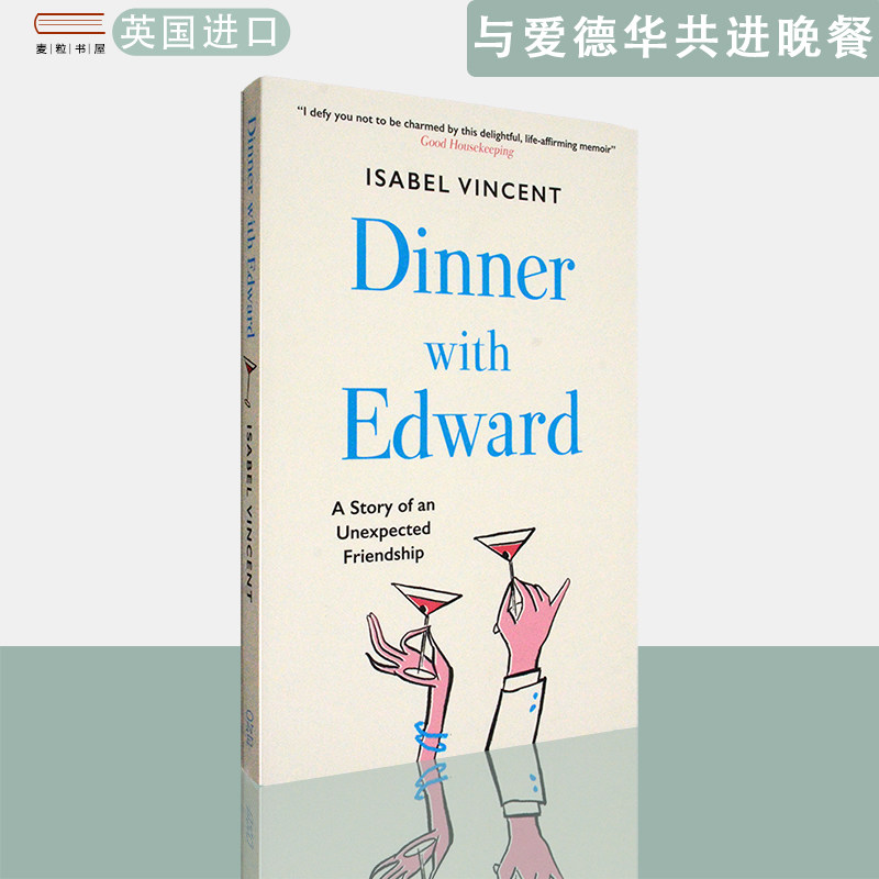 【现货】英文原版Dinner with Edward与爱德华共进晚餐Isabel Vincent