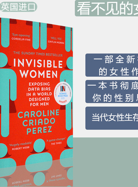 【现货】Invisible Women 看不见的女性英文原版 Caroline Criado Perez 卡罗琳·克里亚多·佩雷斯 经典图书 正版进口