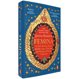 【现货】女性：一部中世纪的新历史，通过从中书写出来的女性 Femina 英版进口 平装版  Janina Ramirez