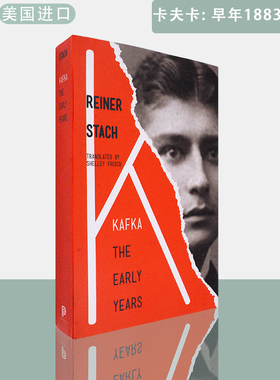 【现货】英文原版卡夫卡传 : 早年·1883-1910 Kafka: The Early Years Reiner Stach 莱纳·施塔赫