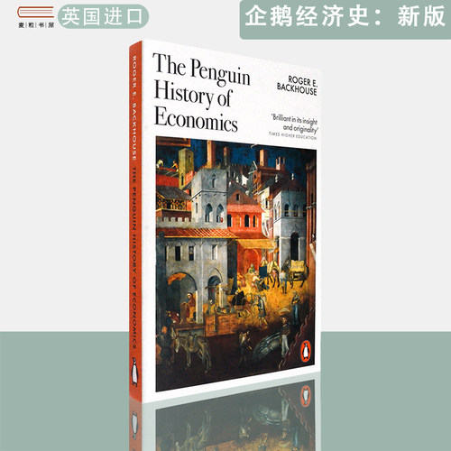 【现货】英文原版企鹅经济史新版The Penguin History of Economics: New and Revised Roger E Backhouse