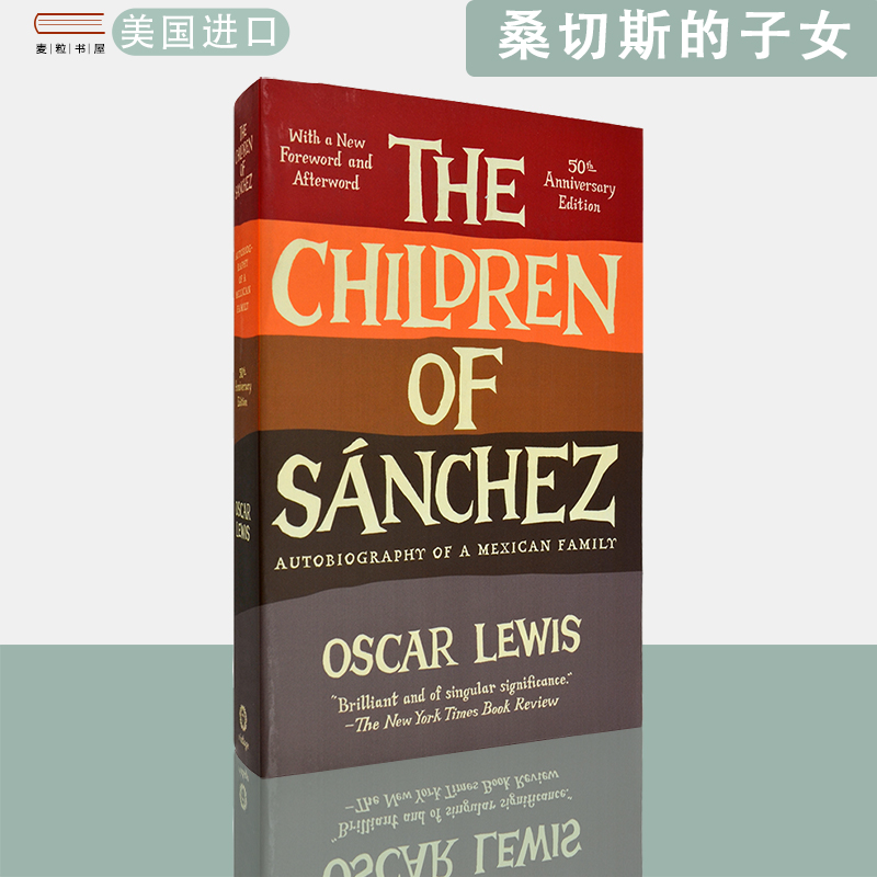 【现货】包邮英文原版桑切斯的孩子们The Children of Sanchez Oscar Lewis