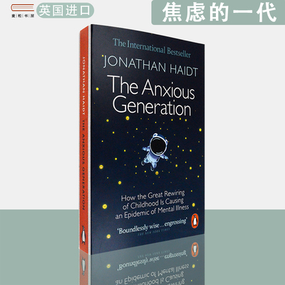 【现货】英文原版焦虑的一代：童年的大逆转如何导致精神疾病的流行The Anxious Generation 乔纳森海特Jonathan Haidt