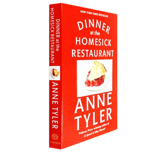 【磕碰瑕疵】Dinner at the Homesick Restaurant 思家小馆的晚餐 Anne Tyler 普利策奖得主安•泰勒 正版进口 英文原版书