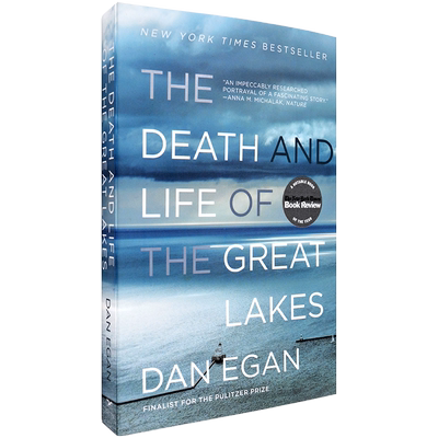 大湖的兴衰：北美五大湖生态简史