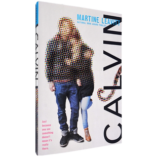 【现货】Calvin: A Novel 寻圣光的人 Martine Leavitt 玛蒂娜·莱维特 畅销成长小说 美版进口 英文原版书