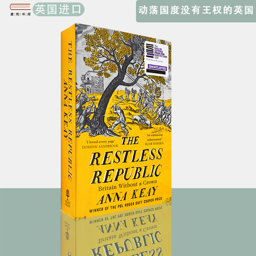 现货包邮英文原版动荡国度没有王权的英国The Restless Republic Anna Keay