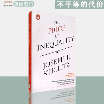【现货】英文原版不平等的代价The Price of Inequality Joseph Stiglitz诺贝尔经济学奖得主约瑟夫·斯蒂格利茨作品