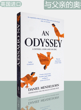 【现货】An Odyssey: A Father, A Son and an Epic 与父亲的奥德赛 Daniel Mendelsohn 丹尼尔·门德尔松 英版进口 年度回忆录