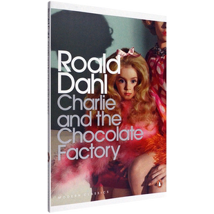 【现货】Charlie and the Chocolate Factory 查理和巧克力工厂 Roald Dahl 罗尔德·达尔 儿童名著企鹅经典 正版进口 英文原版书