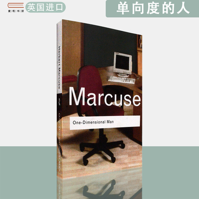 【现货】现货英文原版单向度的人发达工业社会意识形态研究One-Dimensional Man Herbert Marcuse 罗德里奇经典系列
