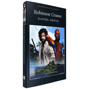 【现货】鲁滨逊漂流记 Robinson Crusoe (Wordsworth Classics) 经典名著 Daniel Defoe 丹尼尔·笛福 青少年推荐课外读物