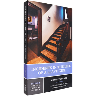 【现货】女奴生平 诺顿评论版 Incidents in the Life of a Slave Girl 一个奴隶女孩的生活事件 Harriet Jacobs 美国奴隶叙事