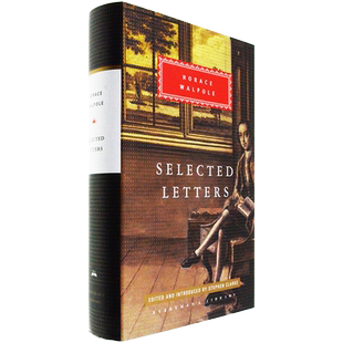 【现货】霍勒斯·沃波尔书信集 Selected Letters: Horace Walpole 人人图书馆经典系列 Everyman's Library CLASSICS 正版精装书