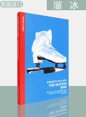【现货】溜冰场 The Skating Rink 罗贝托·波拉尼奥 Roberto Bolaño 经典系列 Vintage Classics 英版进口 英文原版书