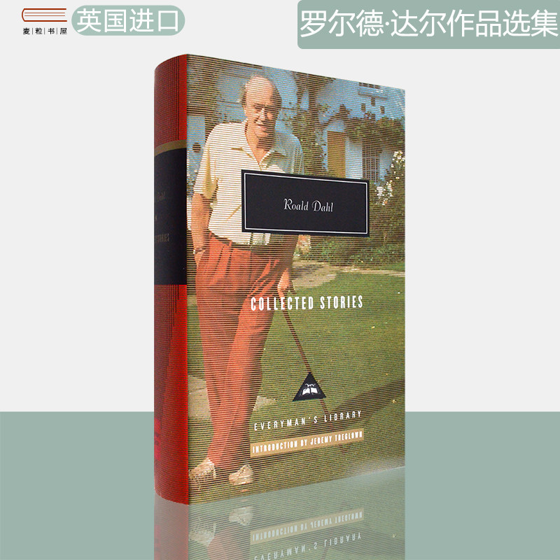 【现货】Roald Dahl Collected Stories 罗尔德·达尔作品选集 Everyman's Library CLASSICS 人人图书馆经典系列精装版英版