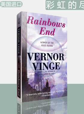 【现货】彩虹的尽头 口袋版 Rainbows End: A Novel with One Foot in the Future 2007年雨果奖 Vernor Vinge 弗诺文奇