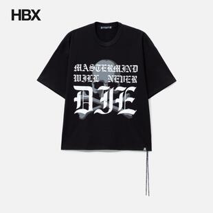Will Never 短袖 Japan T恤男HBX Tee Boxy Mastermind Die