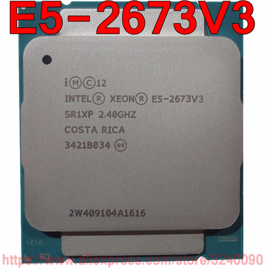 Intel Xeon CPU E5 2673V3 2.4GHz 12 Cores 30M LGA2011 3 E5 2