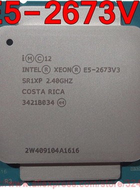 Intel Xeon CPU E5 2673V3 2.4GHz 12 Cores 30M LGA2011 3 E5 2