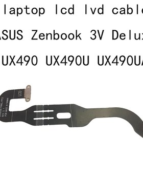UX490 LCD LVDS CABLE For Asus ZenBook 3V Deluxe UX490UA UX4