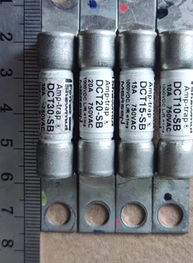 拆机Amp-trap梅尔森高压熔断器保险丝DCT30-SB 750VAC新能源保险