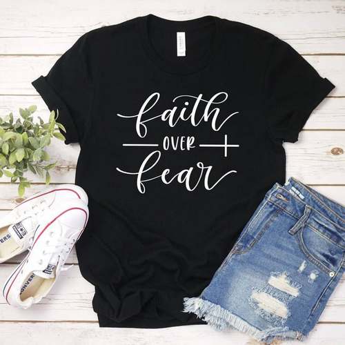 Faith Over Fear T-shirt Women Oversize Cotton Summer Tee Top