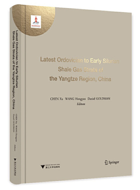 Latest Ordovician to Early Silurian Shale Gas Str陈旭9787308222266书籍\/杂志\/报纸/工业/农业技术/能源与动力工程