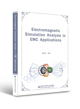 Electromagnetic simulation analysis in EMC applic谭康伯9787560660677书籍\/杂志\/报纸//教材/教辅//教材/大学教材