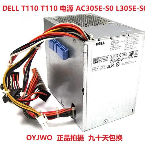 POWEREDGE T110 II T110 电源 AC305E-S0 L305E-S0议价