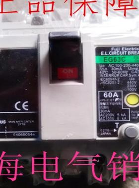 隆兴原装正品富士断路器EG63C 60A EW63EAG-3P*