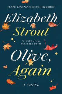 英文原版 奥丽芙·基特里奇续集 精装 Elizabeth Strout 又见奥丽芙 Olive, Again 微不足道的生活 Olive Kitteridge